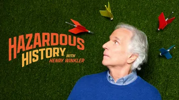 Hazardous History with Henry Winkler