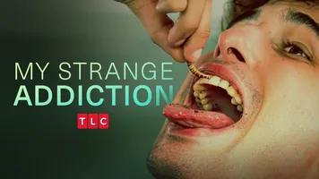 My Strange Addiction