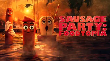 Sausage Party: Foodtopia
