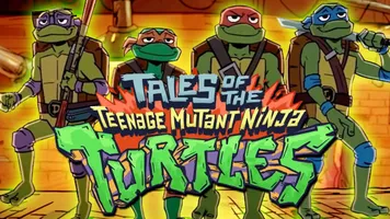 Tales of the Teenage Mutant Ninja Turtles